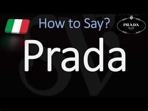 pronounce prada in italian